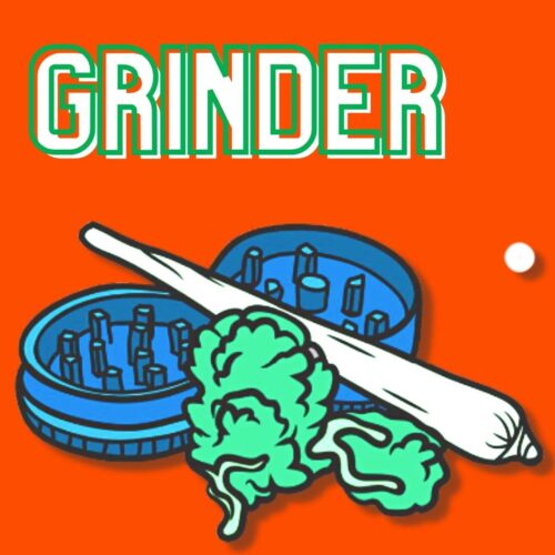 Grinder
